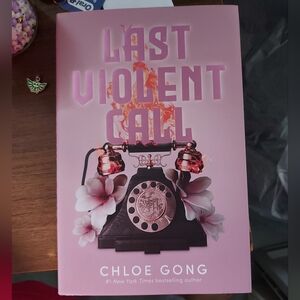 Last Violent Call by Chloe Gong (Fairy Loot Exclusive Edition)